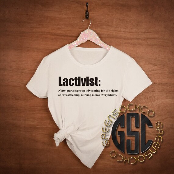 Definition Lactivist Lactation Shirts Etsy Definition Lactivist Lactation Shirts Etsy