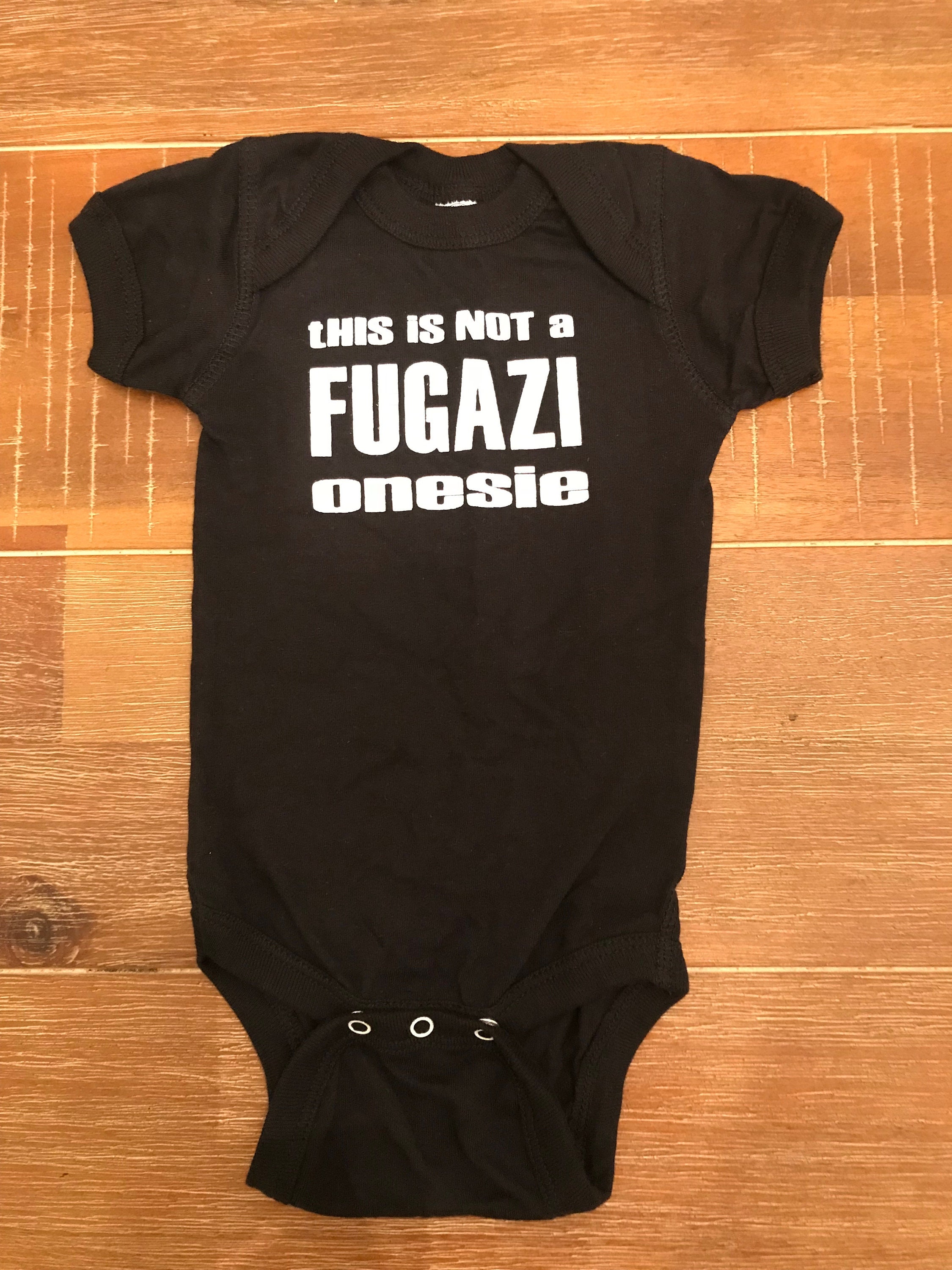 BLacK not a fugazi toddler t shirt FREE SHIPPING