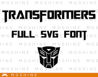 Transformer font SVG files - Transformer alphabet - Transformer letters for Cricut and Silhouette - Transformer png font - TS3