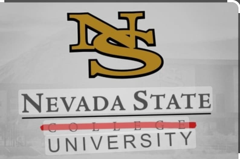 May include: Nevada State College University logo with the letters "NS" in gold with a black outline. The letters are on a gray background with the words "Nevada State College University" in black text.