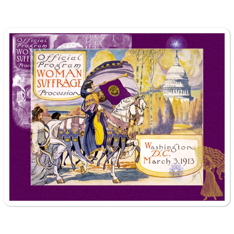 Sticker: 1913 Women's March On Washington outlined with velvety purple, with white and gold embellishments