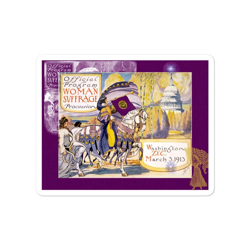 Sticker: 1913 Women's March On Washington outlined with velvety purple, with white and gold embellishments