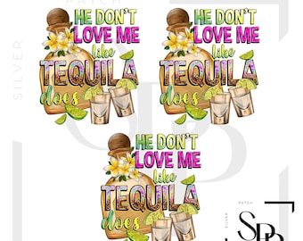 Zestaw 3 kieliszków do shotów UV DTF He Don't Love Me Like Tequila Does Gotowe do nałożenia trwałego kleju Kubki Etui na telefony Okulary Samochody