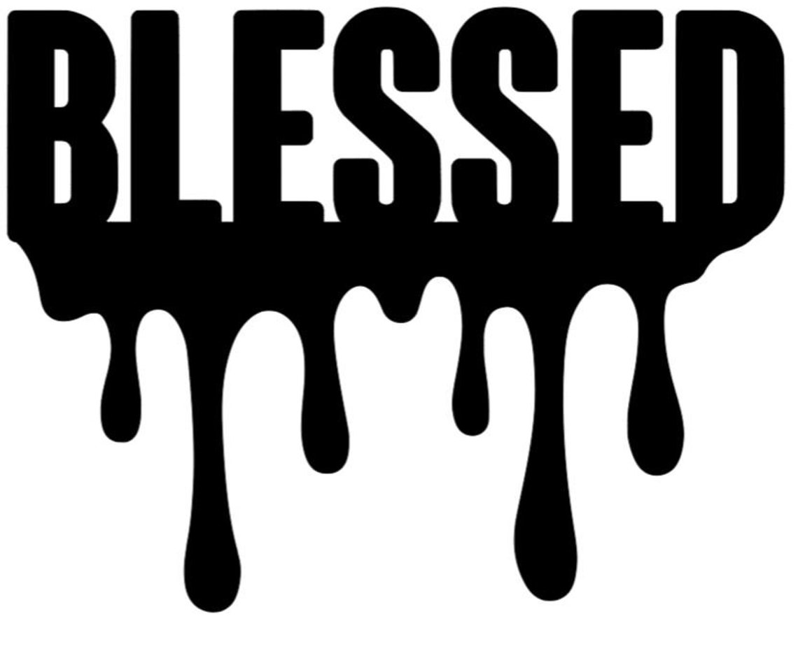 Dripping Blessed Permanent Vinyl Decal Car Window Laptop Glass Tumbler ...