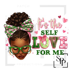 UV-DTF-sticker roze groen It's The Self Love For Me Messy Bun Print klaar om aan te brengen Permanente zelfklevende cups Telefoonhoesjes Brillen Auto