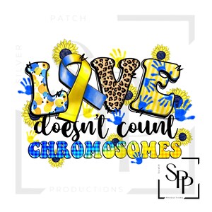UV-DTF-sticker Love telt niet Chromosomen Syndroom van Down Opdruk klaar om aan te brengen Permanente zelfklevende cups Telefoonhoesjes Brillen Auto