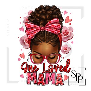 UV-DTF-sticker One Loved Mama Beautiful Black Woman Klaar om aan te brengen Permanente zelfklevende sticker Bekers Telefoonhoesjes Brillen Auto's Elk plat oppervlak