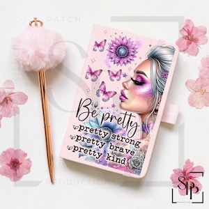 UV-DTF Mooi Be Pretty Strong Brave Kind A5-formaat Print klaar om aan te brengen Permanente sticker Cups Auto's Boekomslagen