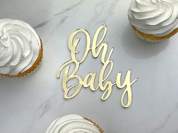 Oh Baby! Baby Shower Cake Topper, Serif Font Acrylic Topper, Baby Shower or  Birthday Cake Decor