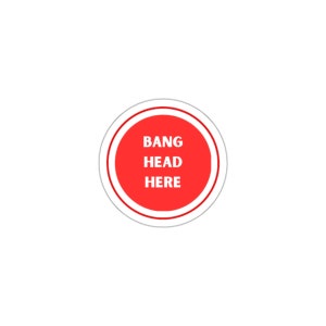 Bang Head Here - Etsy