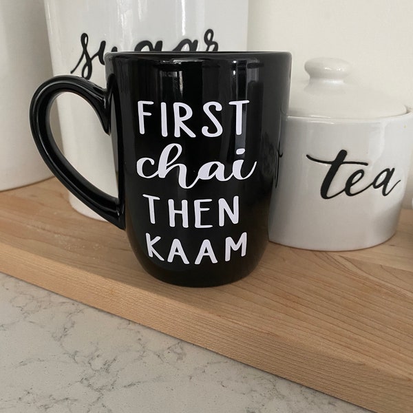 Chai mug, But first chai, fun chai mug, cute tea mug, desi humor, cute gift for desi mom garam chai, punjabi