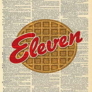 May include: A vintage dictionary page with the word "Eleven" in large red letters on a yellow circle. The word "Eleven" is surrounded by text from the dictionary definition of the word.