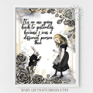 Gold black print Alice and rabbit Alice in Wonderland print  Alice in Wonderland quote Custom print Alice in Wonderland Printable Wall Art