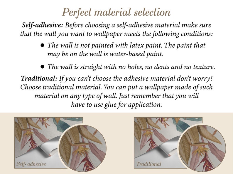 May include: A comparison of two wallpaper application methods: self-adhesive and traditional. The self-adhesive method requires a smooth wall without latex paint. The traditional method requires glue and can be applied to any type of wall.