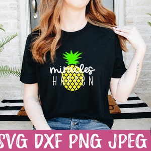 Miracles Happen with Pineapple for IVF o Baby Shower- Instant Digital Download, svg, dxf, png, & jpeg incluido! Para Silhouette o Cricut!!