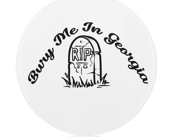 Bury Me In Georgia Tempered Glass Cutting Board