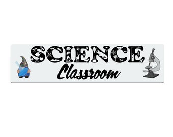 Science Classroom Horizontal Sign 24" x 6" Metal Sign Aluminum Plate