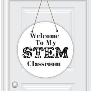 Welcome To My STEM Classroom Round Door Hanger