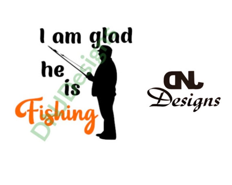 Download I Am Glad He Is Fishing Svg Drawing Illustration Art Collectibles Locnuocxanh Vn
