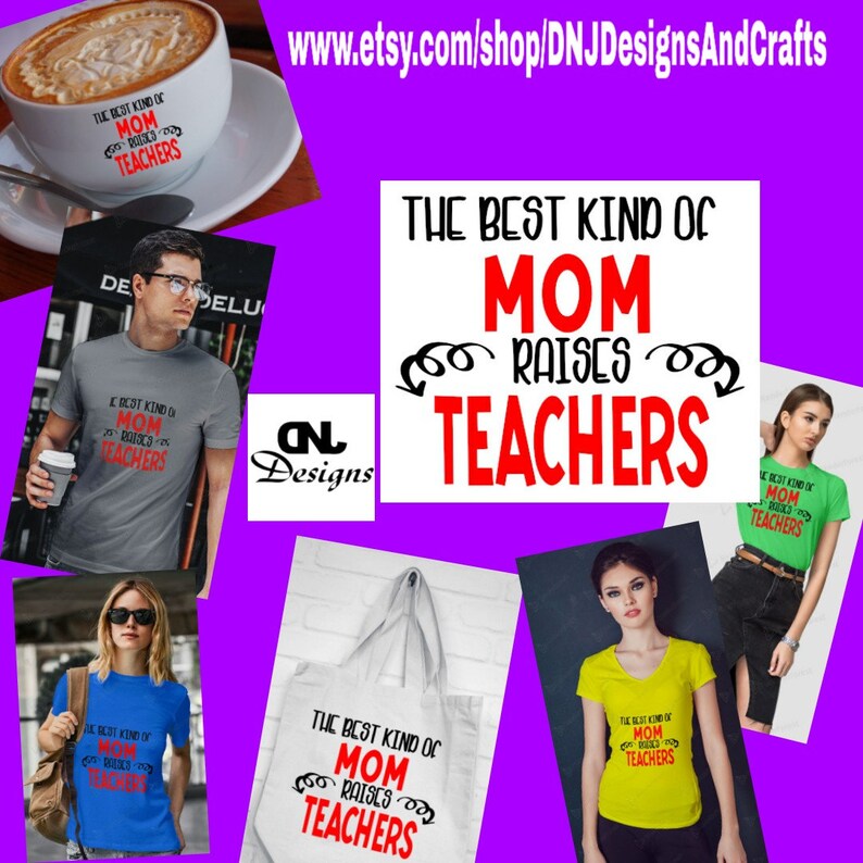 The Best Kind of Mom Raises Teachers Svg Mom Mother | Etsy