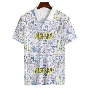 May include: White polo shirt patterned with mathematical symbols, formulas, and the word "ALGEBRA" in yellow. The shirt has a classic collar and short sleeves, suitable for students or teachers.