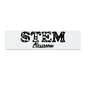 STEM Classroom Sign 24&quot; x 6&quot; Metal Sign Aluminum Plate