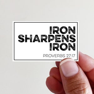 Iron Sharpens Iron Men&#39;s Christian Vinyl Sticker - perfect for laptops, tumblers, journals