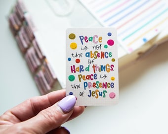 Peace is the Presence of Jesus Vinyl Sticker