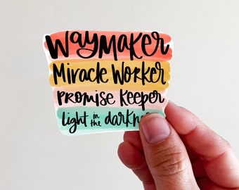Waymaker Vinyl Sticker - perfect for laptops, tumblers, journals faith based