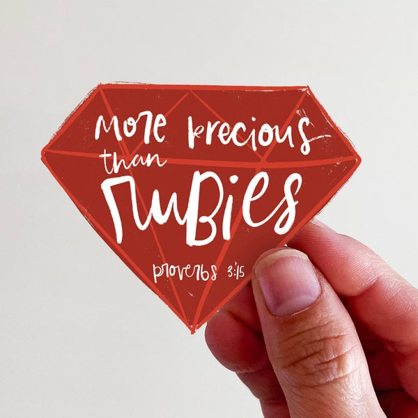 More Precious than Rubies Christian Vinyl Sticker - perfect for laptops, tumblers, journals