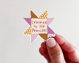 Psalm 91 Covered By His Promises Quilt Vinyl Sticker- perfect for laptops, tumblers, journals