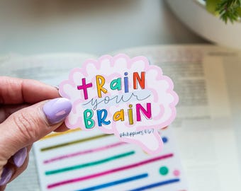 Train Your Brain Philippians 4:6-7 Vinyl Sticker