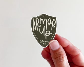 Armor Up Black Vinyl Sticker - perfect for laptops, tumblers, journals