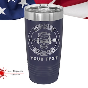 US Navy Silent Service Tumbler, Personalized Custom laser engraved Gift, USN Master Chief Senior, Navy Boat Sailor Gifts Submarine Force