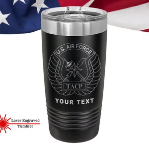 US Air Force TACP, T.A.C.P. Custom Tumbler, Personalized Tumbler, Can cooler Air Force Tactical Air Control Party