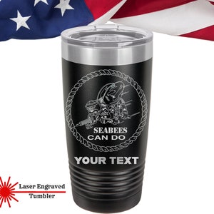 US Navy Seabees Tumbler, Personalized Tumbler, We Build We Fight Tumblers, Seabees Can Cooler