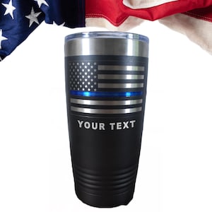 Thin Blue Line Tumbler - Police Blue Line Tumbler laser engraved - US Flag blue Line Polar Camel Tumblers