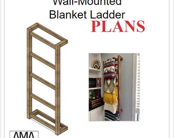 Wall Mounted Blanket Ladder Build Plans