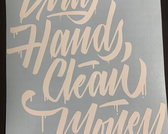 Dirty Hands Decal Etsy