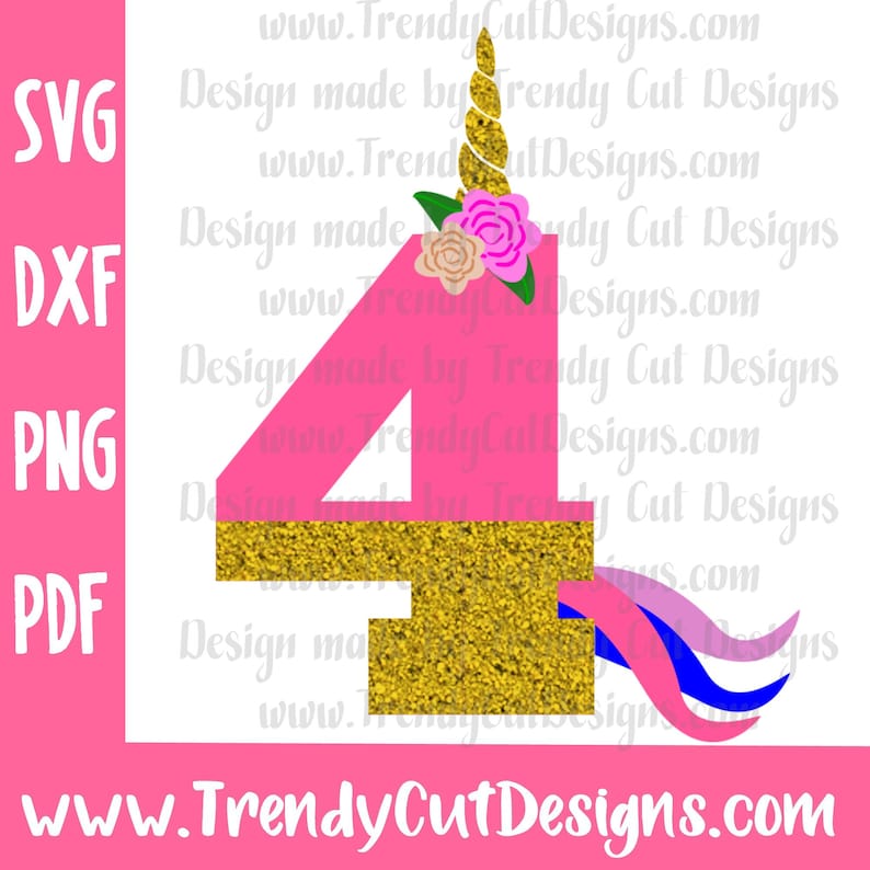 Download Fourth Birthday Unicorn Svg Png Dxf Pdf files for Cutting ...