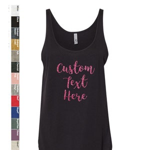 Custom Glitter Text, Logo, Phot, Image, Personalized Beach Tank Top, Muscle Tank Top, Comfy Cozy, Next Level - Women&#39;s Festival Tank - 5033