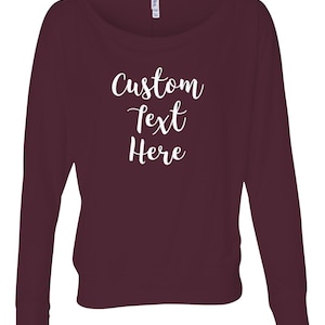 Add Your Own Text, Logo Custom Print Long Flowy Sleeve Off Shoulder T-Shirt Custom Relaxed Long Sleeve Tee Shirts for Women