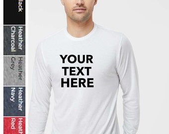 Custom Your Own Text, Logo, Personalized Long Sleeve Dry Feel polyester T-Shirt, Tultex - Unisex Poly-Rich Long Sleeve T-Shirt - 242