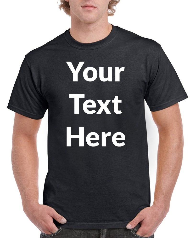 Add Your Own Text Logo Custom Printed T-Shirt Custom | Etsy