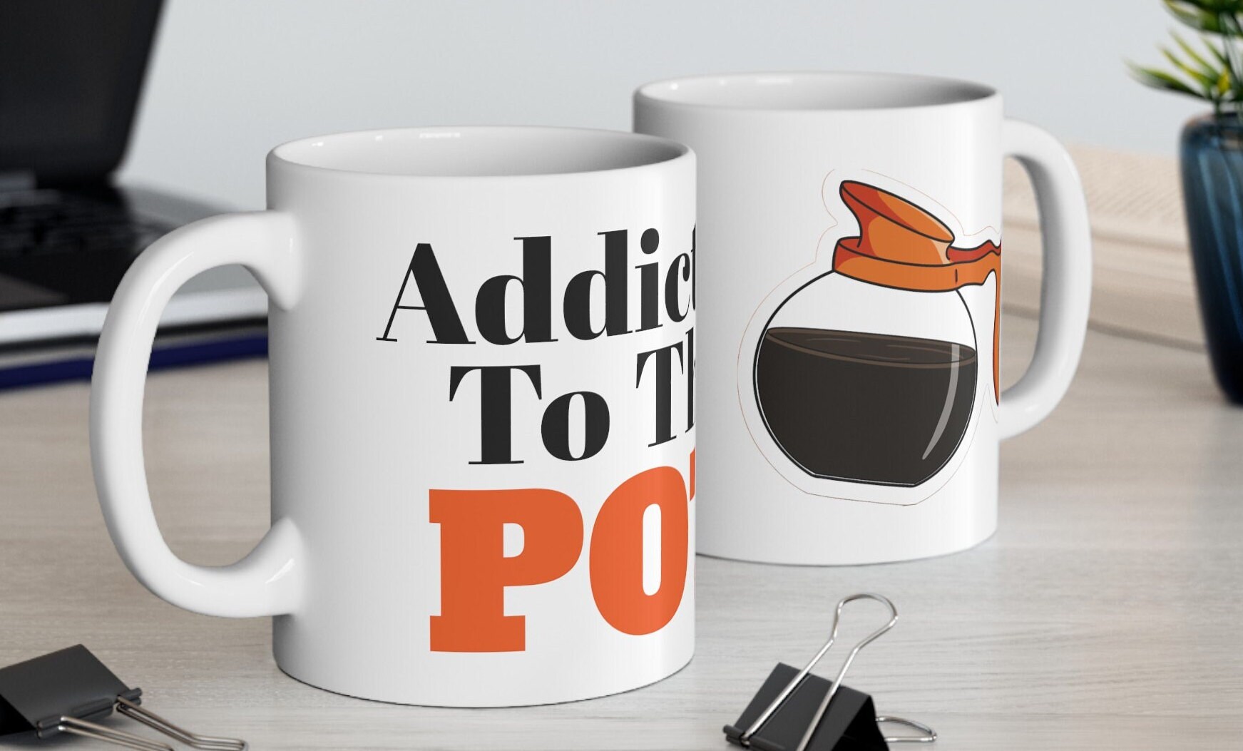 Addicted to the Pot Coffee Mug - Etsy