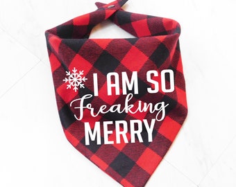 I am so Freaking Merry Dog Bandana | Christmas Dog Bandana | Freaking Merry Dog Scarf