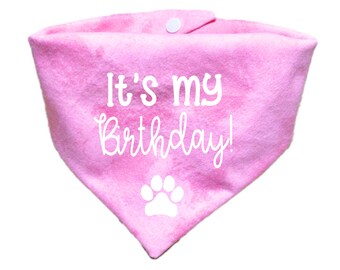 It's My Birthday Dog Bandana - Birthday Dog Scarf - Birthday Dog Clothes - Pink Birthday Dog Bandana - Blue Birthday Dog Bandana