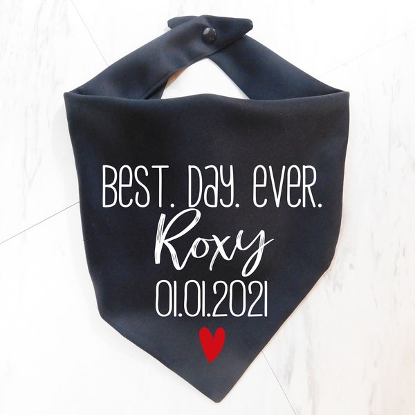 Gotcha Day Dog Bandana - It's My Gotcha Day Dog Bandana - Best Day Ever Dog Bandana - Custom Gotcha Day Bandana - Custom Name Bandana