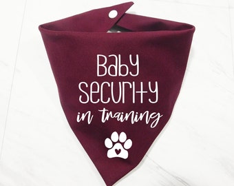 Baby Security Dog Bandana - Baby Security in Training Dog Bandana - Pregnancy Announcement Dog Bandana - Moms Pregnant Dog Bandana