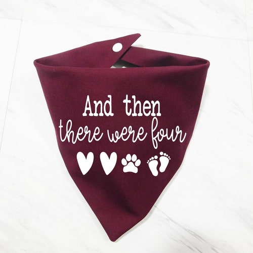 Pregnancy Announcement Dog Bandana and Then There Were Four Etsy